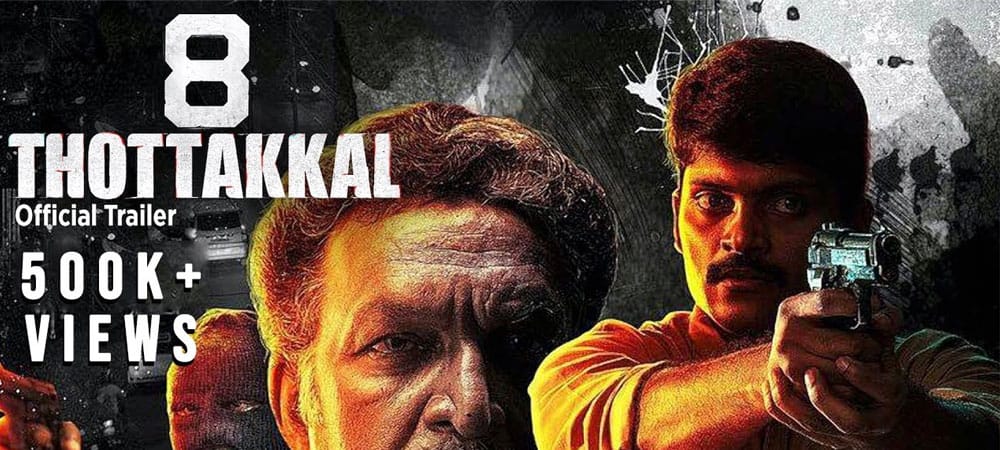 Best Tamil Thriller Movies 8 Thottakkal