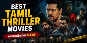 Best Tamil Thriller Movies list with suspense and crime films