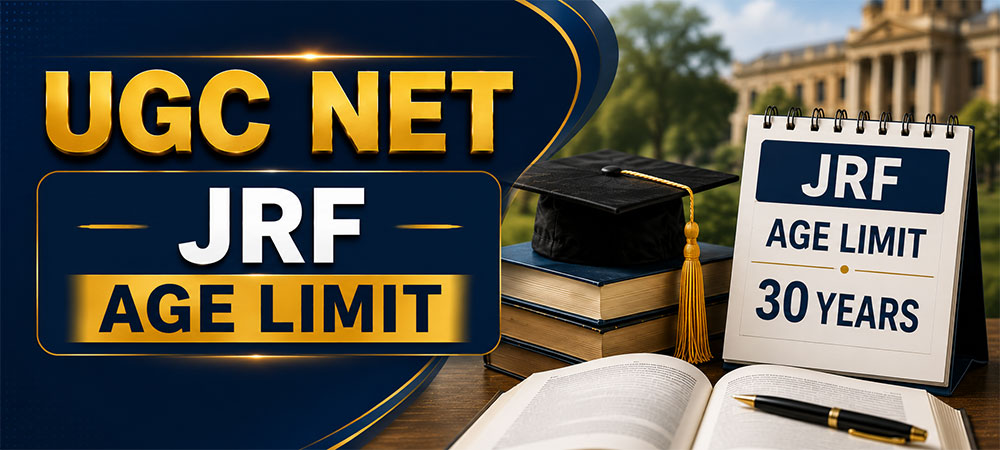 UGC NET Age Limit 2026 JRF age limit